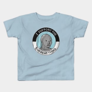 I Support The Current Thing Kids T-Shirt